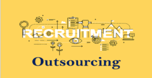 Outsourcing : nouvelle méthode de recrutement !