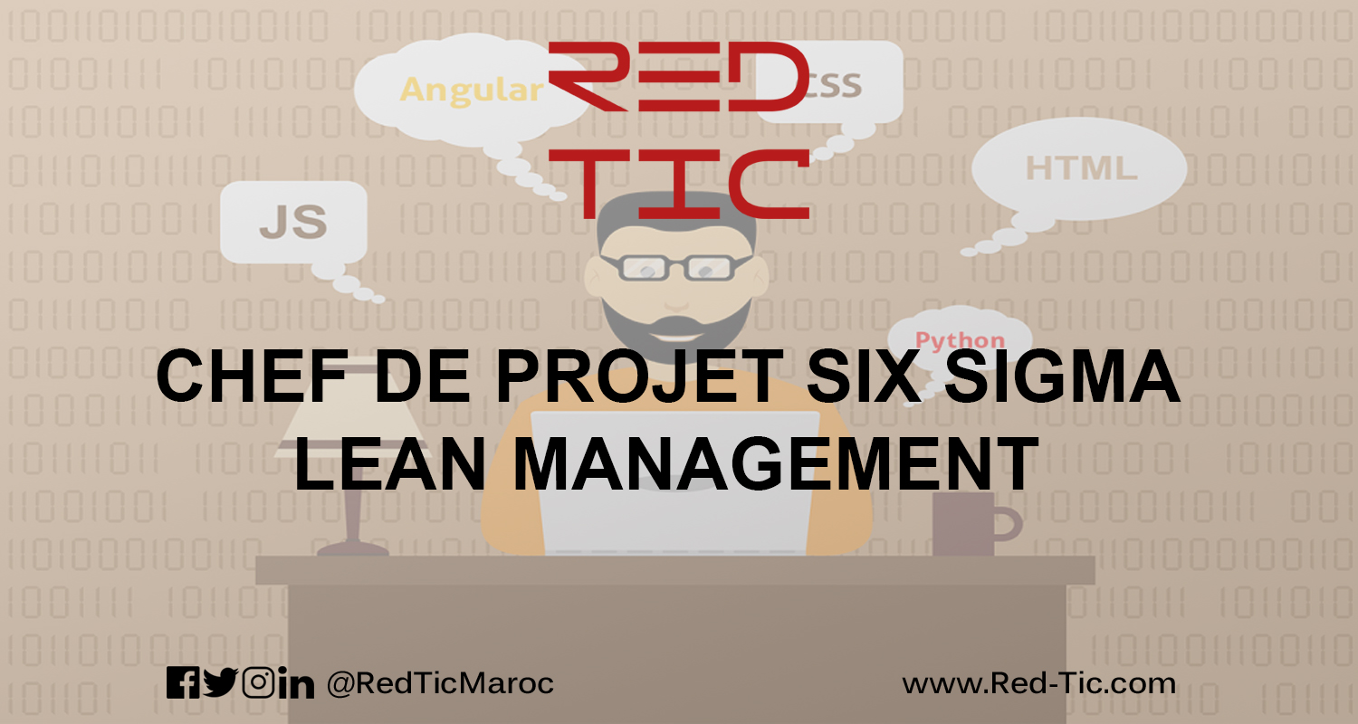 You are currently viewing CHEF DE PROJET SIX SIGMA LEAN MANAGEMENT
