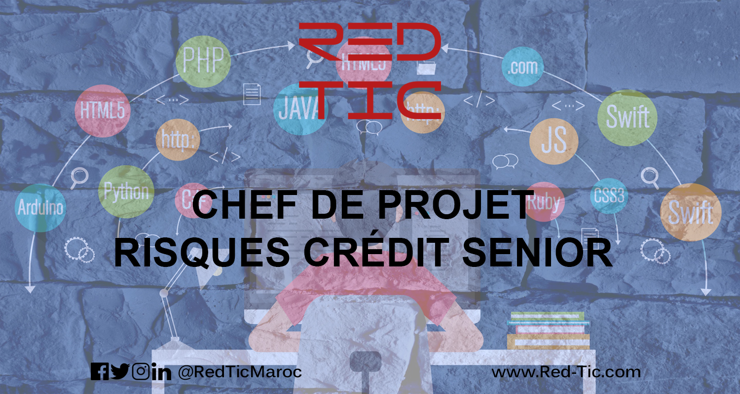 You are currently viewing CHEF DE PROJET RISQUES CRÉDIT SENIOR