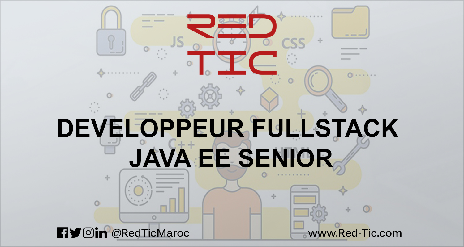 You are currently viewing DEVELOPPEUR FULLSTACK JAVA EE SENIOR