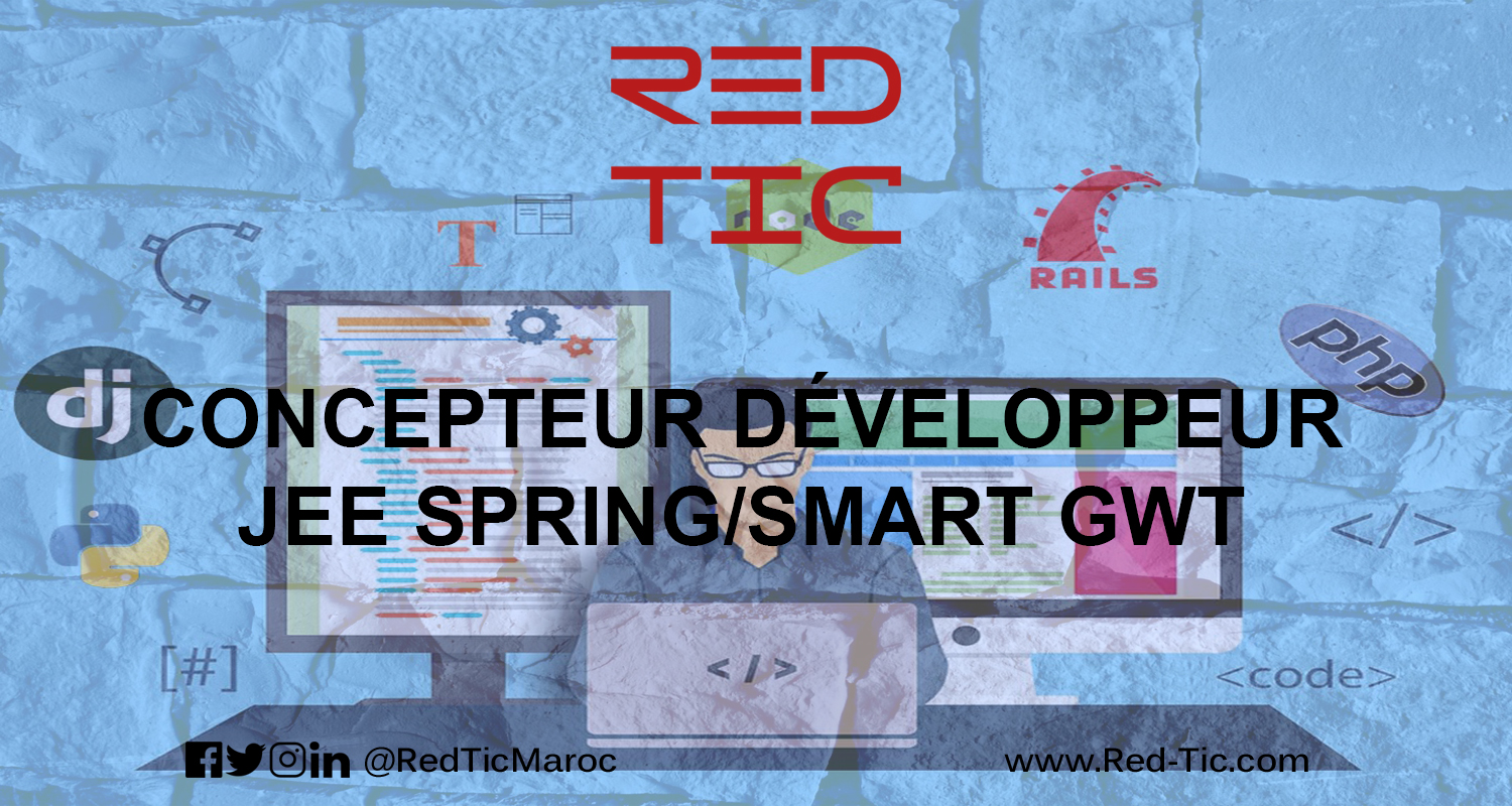 You are currently viewing CONCEPTEUR DÉVELOPPEUR JEE SPRING/SMART GWT