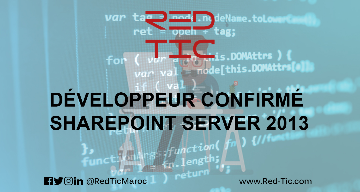You are currently viewing DÉVELOPPEUR CONFIRMÉ SHAREPOINT SERVER 2013