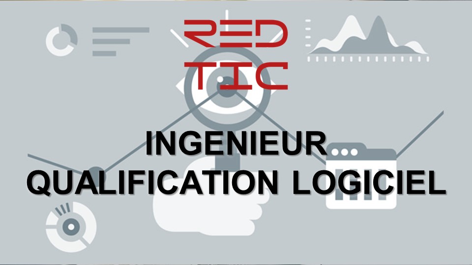 You are currently viewing INGÉNIEUR QUALIFICATION LOGICIEL