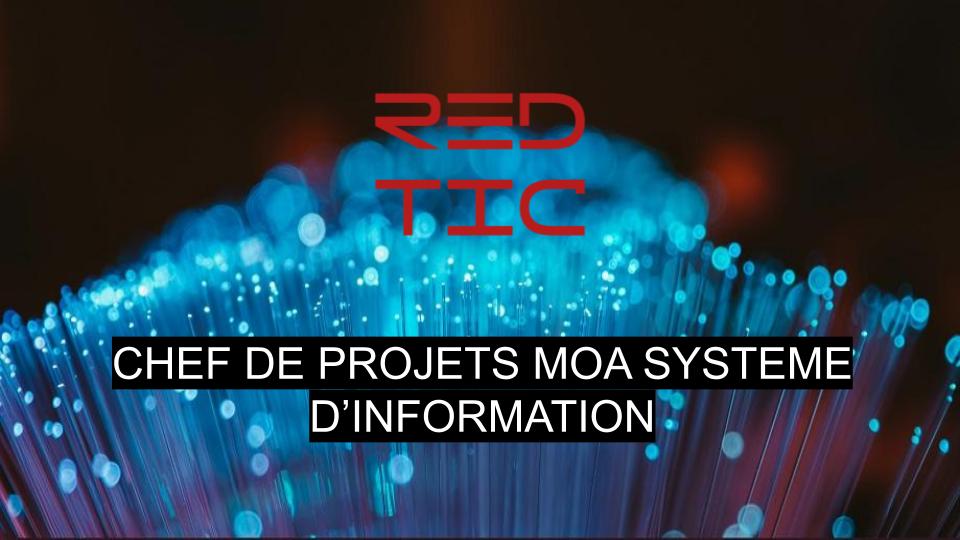 You are currently viewing CHEF DE PROJETS MOA SYSTEME D’INFORMATION
