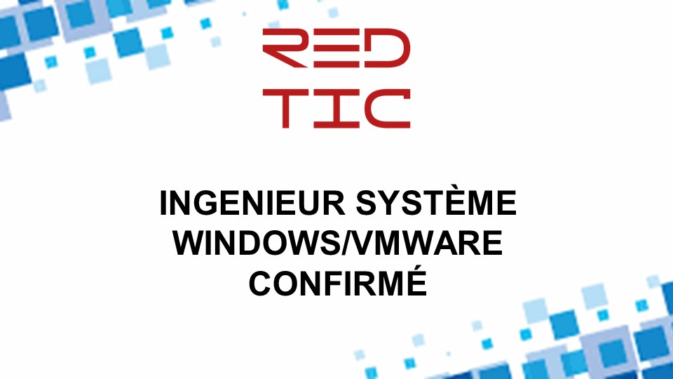 You are currently viewing INGENIEUR SYSTEME WINDOWS/VMWARE CONFIRMÉ