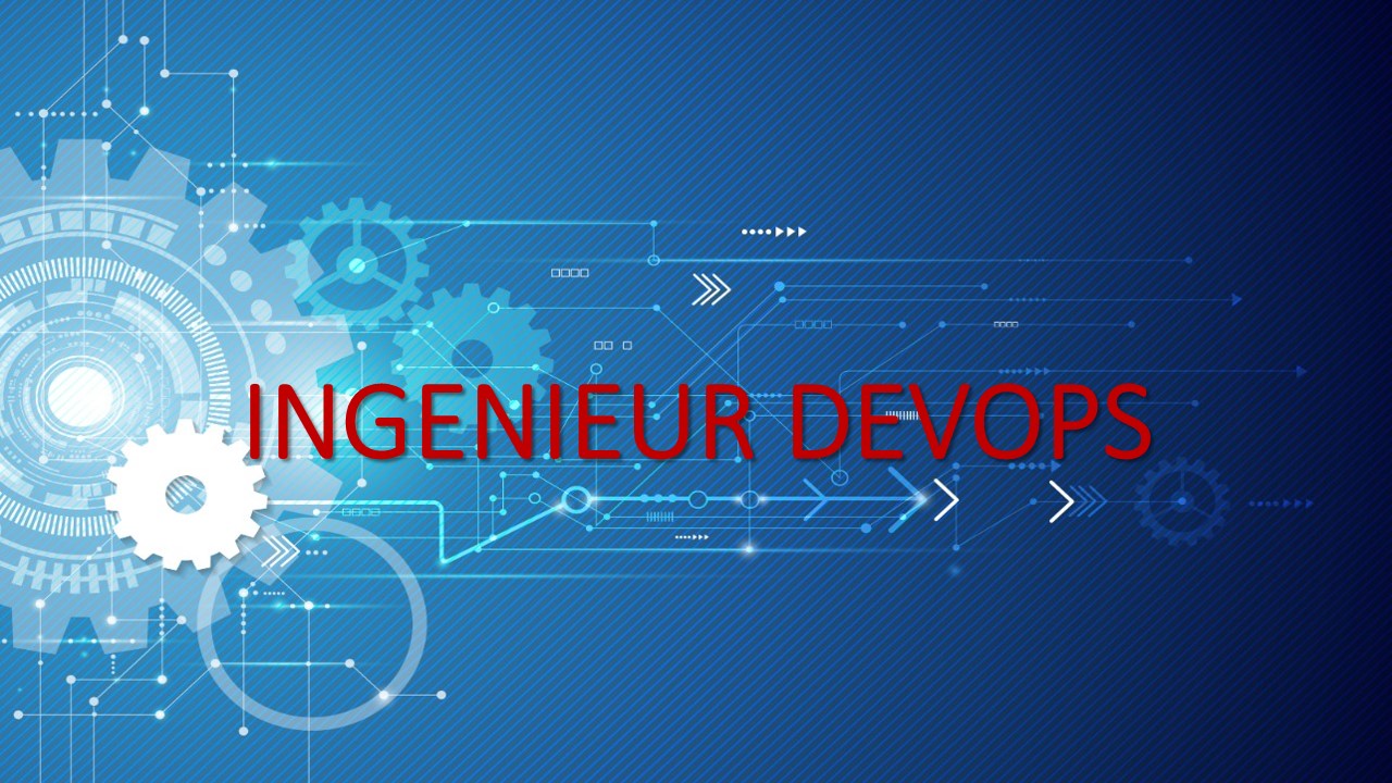 You are currently viewing INGENIEUR DEVOPS