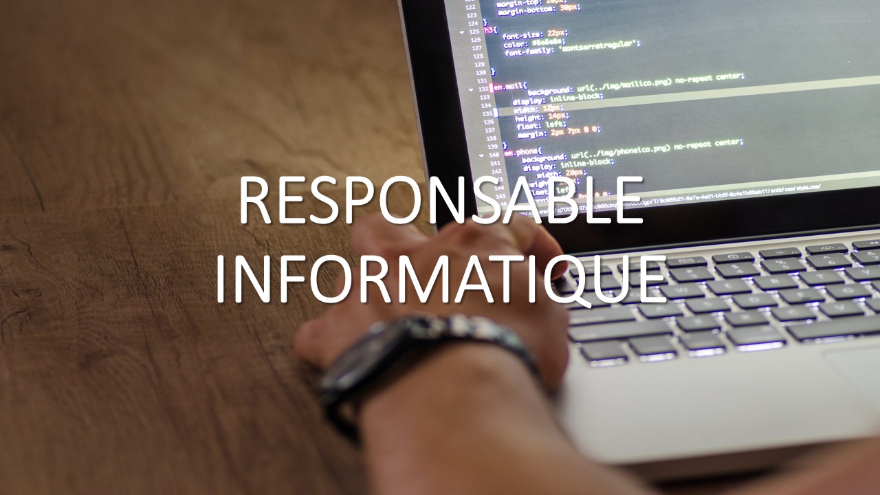 You are currently viewing RESPONSABLE INFORMATIQUE