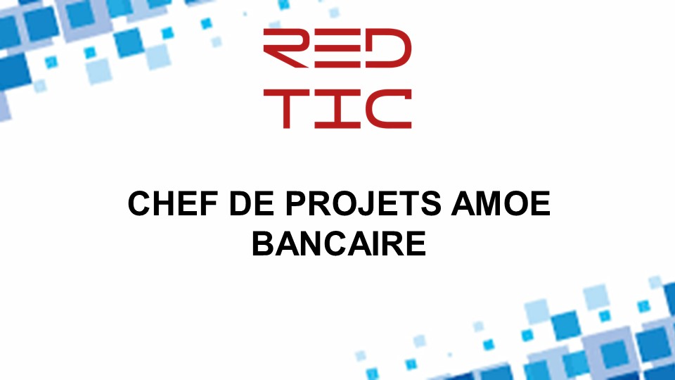 You are currently viewing CHEF DE PROJET AMOE BANCAIRE