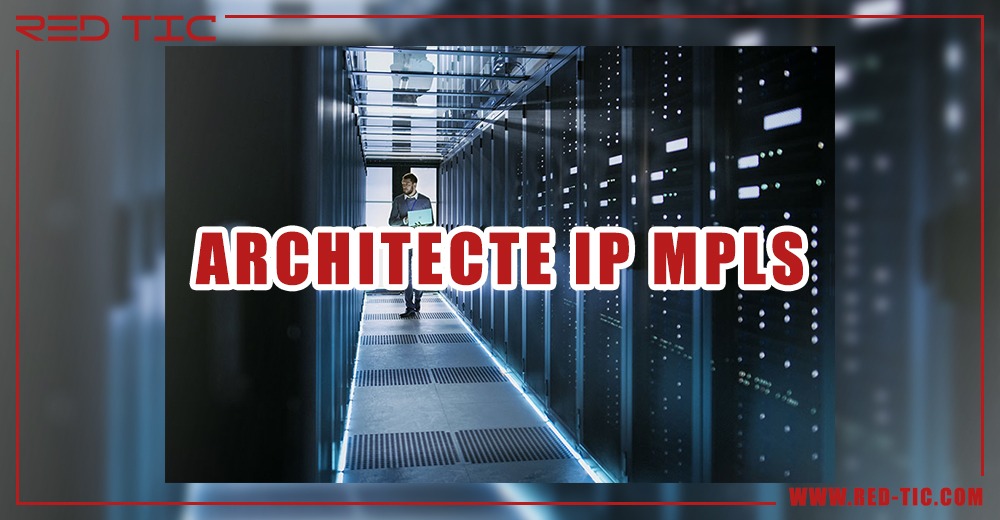 You are currently viewing ARCHITECTE IP MPLS