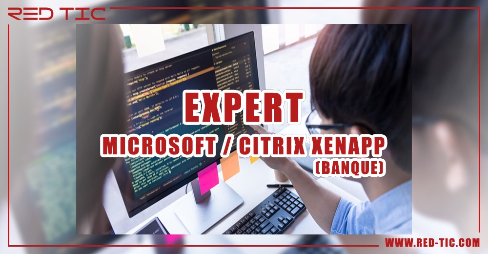 You are currently viewing EXPERT MICROSOFT / CITRIX XENAPP (BANQUE)