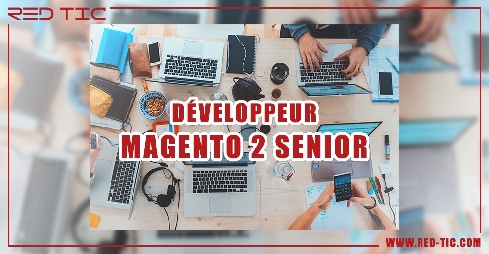 You are currently viewing DÉVELOPPEUR MAGENTO 2 SENIOR
