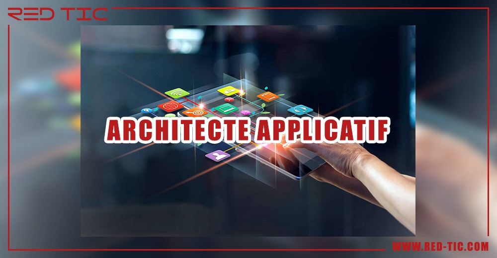 You are currently viewing ARCHITECTE APPLICATIF