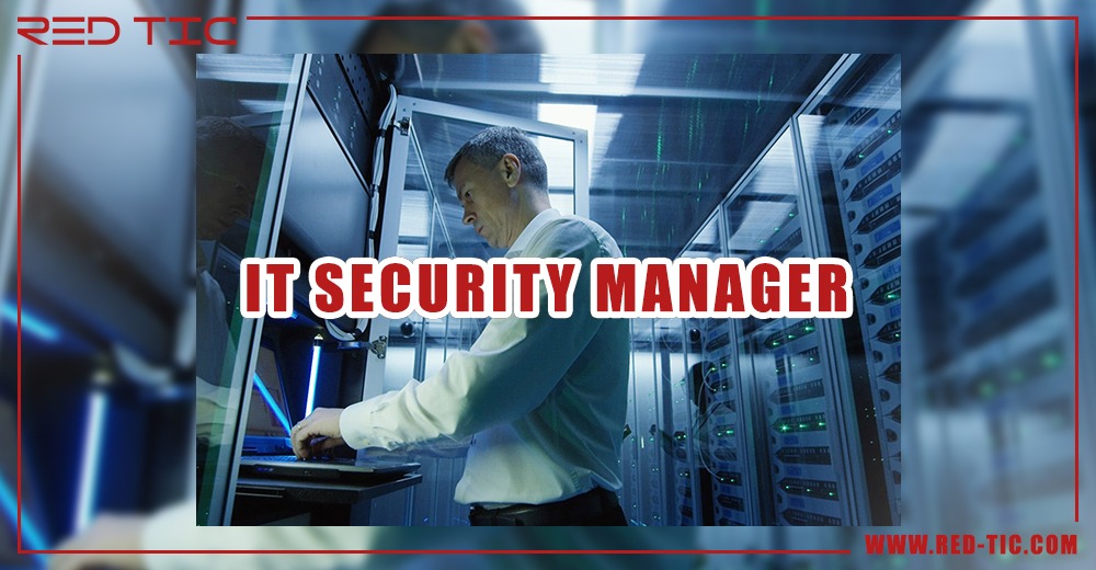 IT SECURITY MANAGER