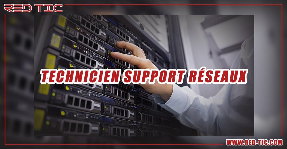 You are currently viewing TECHNICIEN SUPPORT RÉSEAUX