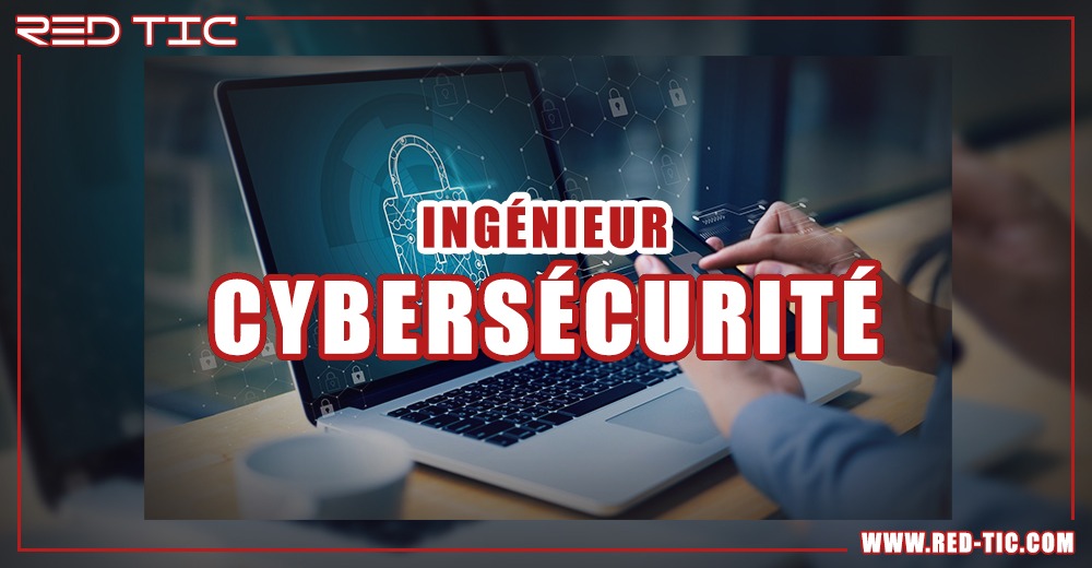 You are currently viewing INGÉNIEUR CYBERSÉCURITÉ