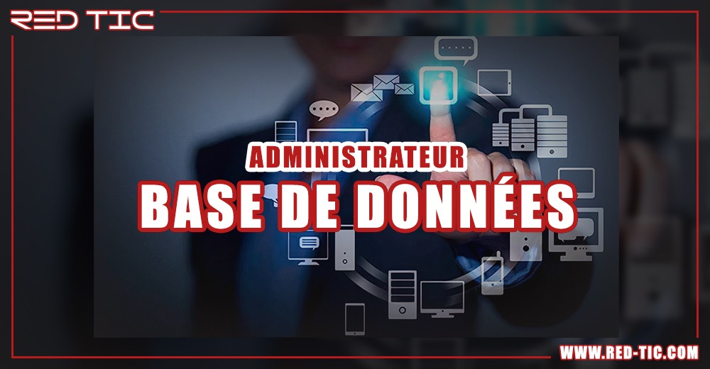 You are currently viewing ADMINISTRATEUR BASE DE DONNÉES