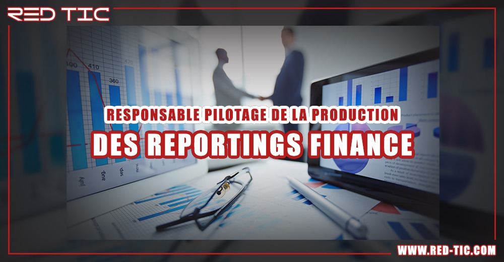 You are currently viewing RESPONSABLE PILOTAGE DE LA PRODUCTION DES REPORTINGS FINANCE ￼