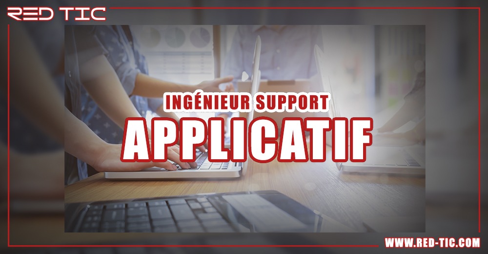You are currently viewing INGÉNIEUR SUPPORT APPLICATIF