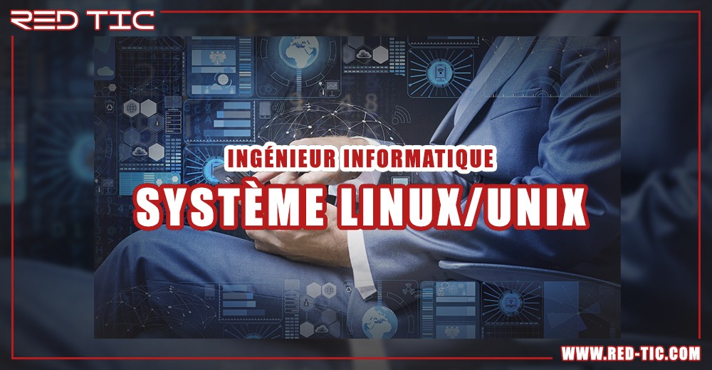 You are currently viewing INGÉNIEUR INFORMATIQUE SYSTÈME LINUX/UNIX