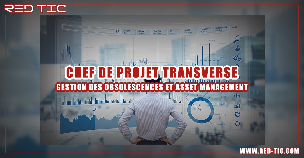 You are currently viewing CHEF DE PROJET TRANSVERSE – GESTION DES OBSOLESCENCES ET ASSET MANAGEMENT