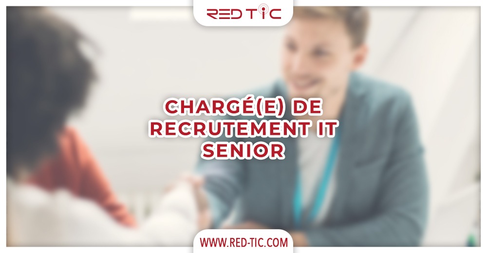 You are currently viewing CHARGÉ(E) DE RECRUTEMENT IT SENIOR