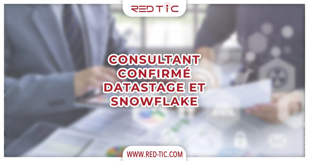 You are currently viewing CONSULTANT CONFIRMÉ EN DATASTAGE ET SNOWFLAKE
