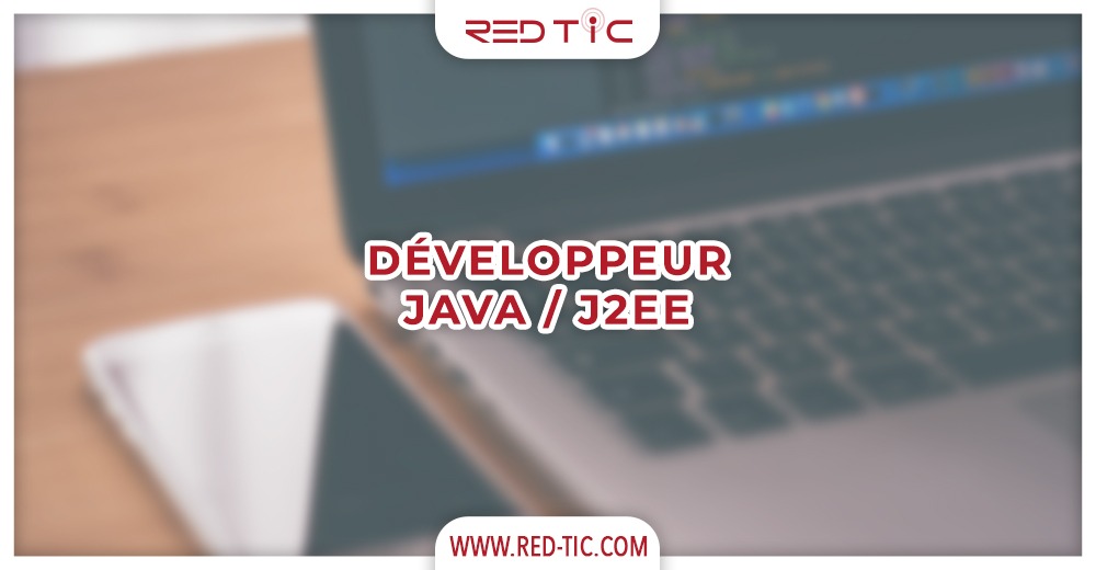 You are currently viewing DÉVELOPPEUR JAVA / J2EE