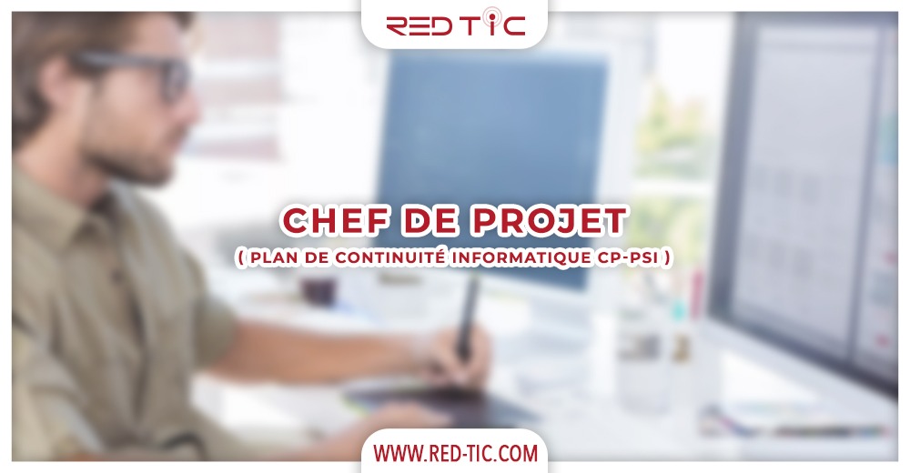 You are currently viewing CHEF DE PROJET PLAN DE CONTINUITÉ INFORMATIQUE CP-PSI