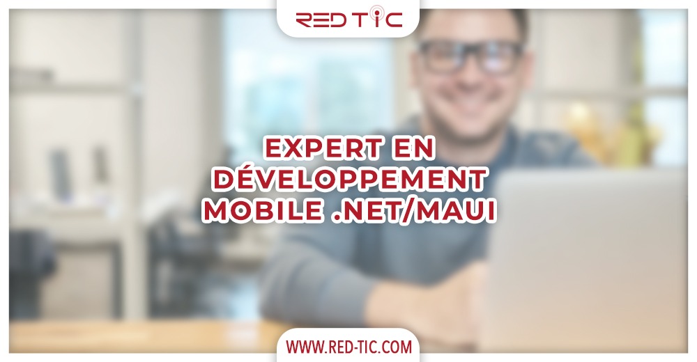 You are currently viewing EXPERT EN DÉVELOPPEMENT MOBILE .NET/MAUI