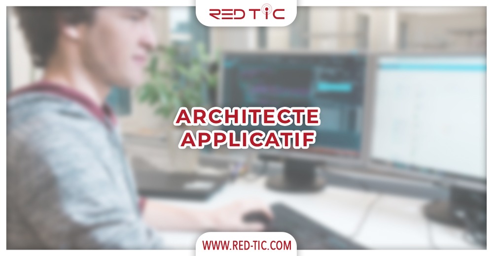 ARCHITECTE APPLICATIF