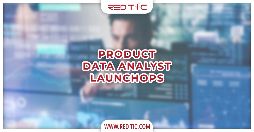 You are currently viewing PRODUCT DATA ANALYST – LAUNCHOPS