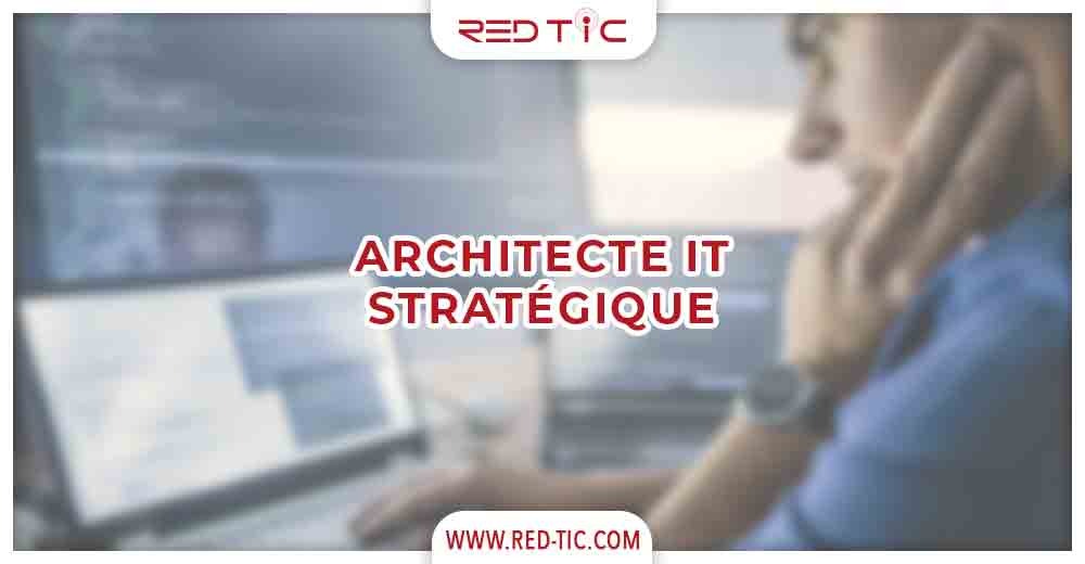 You are currently viewing ARCHITECTE IT STRATÉGIQUE