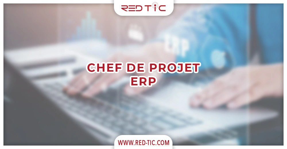 You are currently viewing CHEF DE PROJET ERP