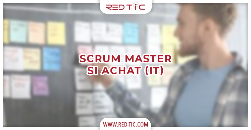 SCRUM MASTER SI ACHAT (IT)