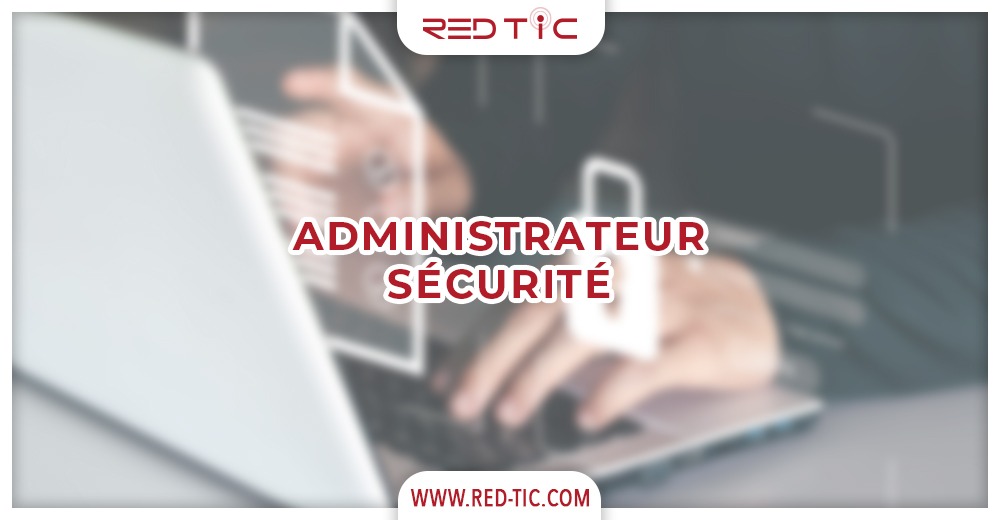 ADMINISTRATEUR SÉCURITÉ