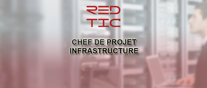 You are currently viewing CHEF DE PROJET INFRASTRUCTURE